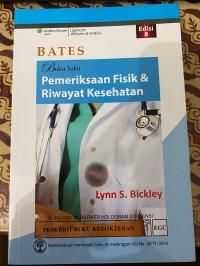 Bates buku saku : pemeriksaan fisik dan riwayat kesehatan