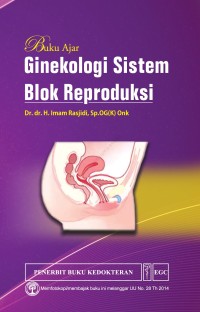 Buku Ajar: Ginekologi Sistem Blok Reproduksi