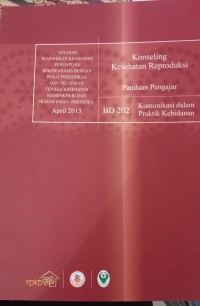 Panduang pengajar: komunikasi dalam praktik kebidanan