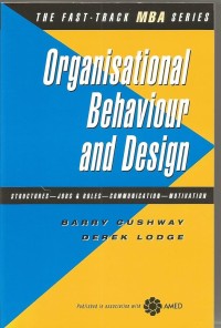 Organisational Behaviour and Design