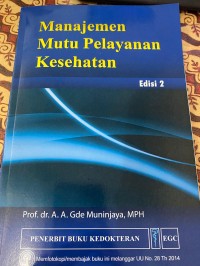 Manajemen mutu pelayanan kesehatan